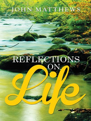 cover image of Reflections on Life